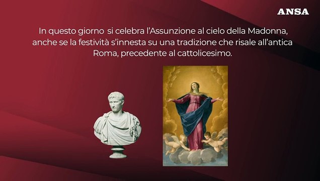 Come nasce la tradizione del Ferragosto