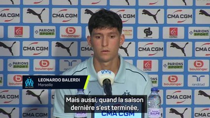 Marseille - Balerdi : “Je veux confirmer ma bonne saison dernière”