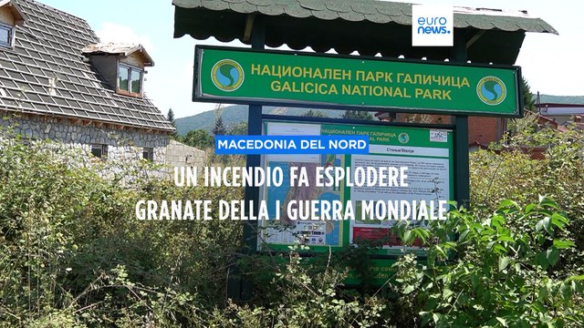 Macedonia del Nord, gli incendi fanno esplodere granate della Prima guerra mondiale