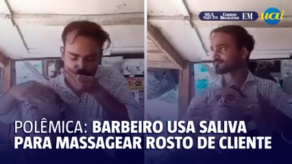 Polêmica: barbeiro usa saliva para massagear rosto de cliente