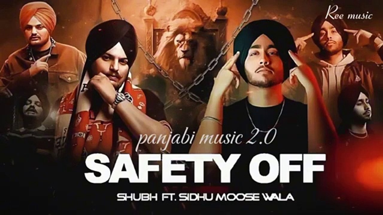 SAFETY OFF || SHUBH FT. SIDHU MOOSE WALA SONG COMPILATION