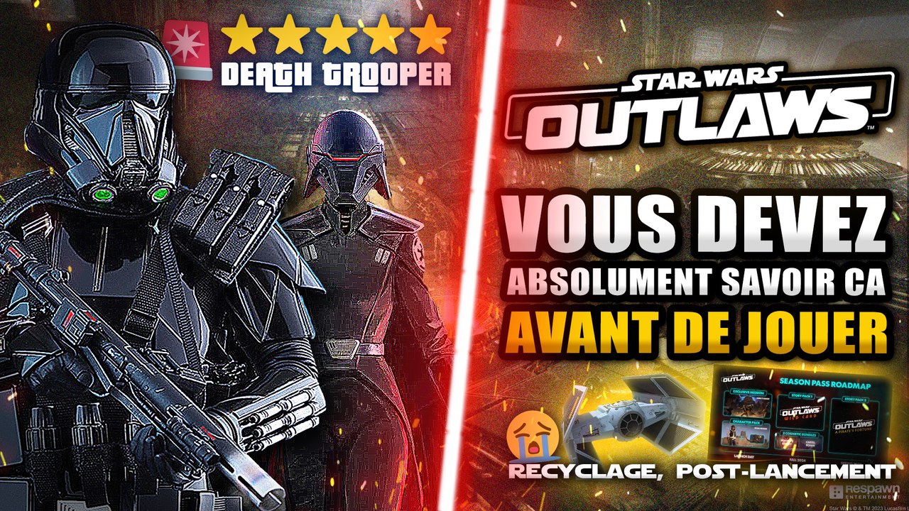 Star Wars Outlaws : Un Système de Recherche à la GTA ⭐⭐  DEATH TROOPER, RECYCLAGE, POST LANCEMENT...