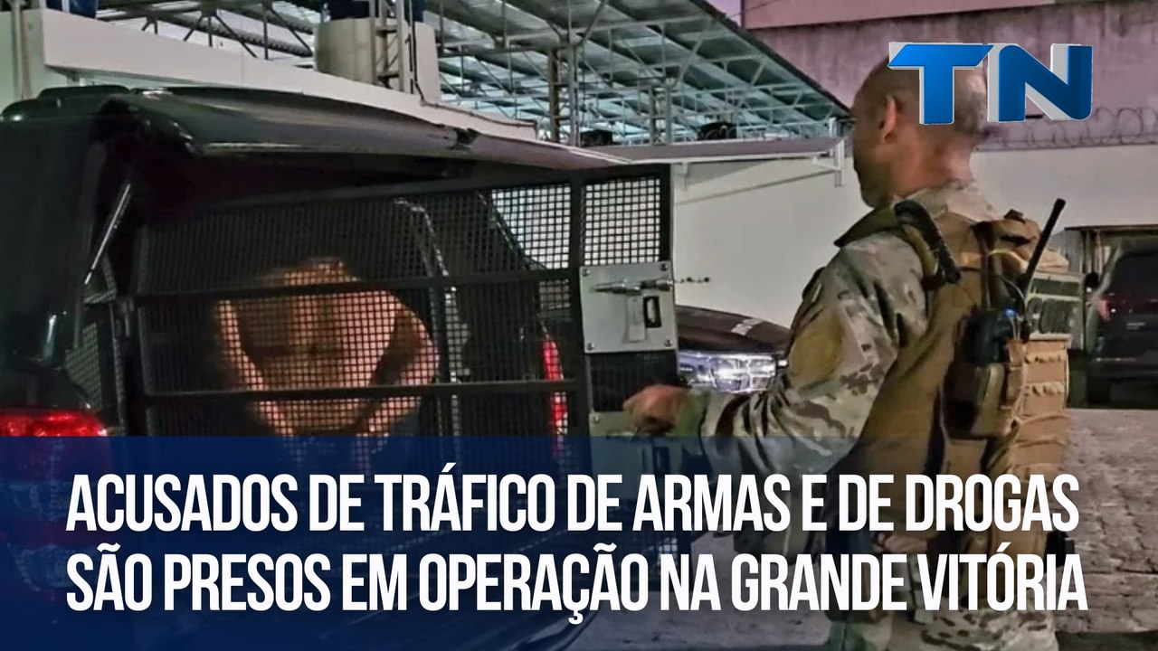Acusados de tráfico de armas e de drogas são presos em operação na Grande Vitória
