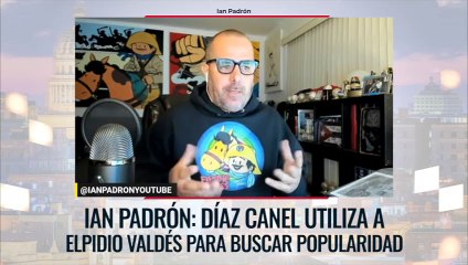 Ian Padrón: Díaz Canel utiliza a Elpidio Valdés para buscar popularidad