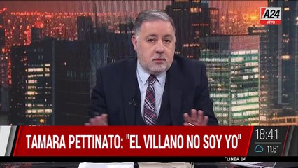 ️ TAMARA PETTINATO: "El villano no soy yo"