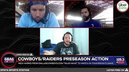 Nick Harris on what to watch for in tomorrow's Cowboys/Raiders preseason game