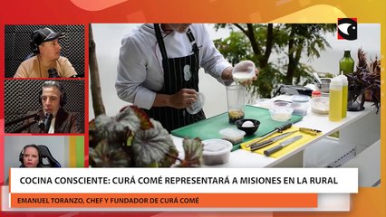 Cocina consciente: Curá Comé representará a Misiones en La Rural