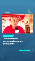 Guabirá frena sus exportaciones de azúcar