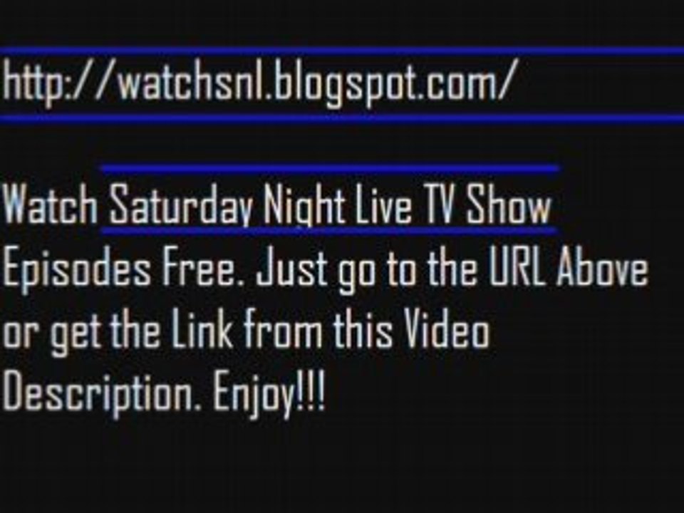 Watch Saturday Night Live TV Show Episodes Online Foe Free