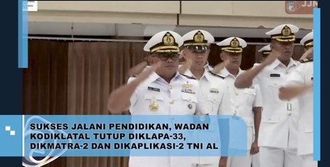 Sukses Jalani Pendidikan, Wadan Kodiklatal Tutup Diklapa-33, Dikmatra-2 dan Dikaplikasi-2 TNI AL