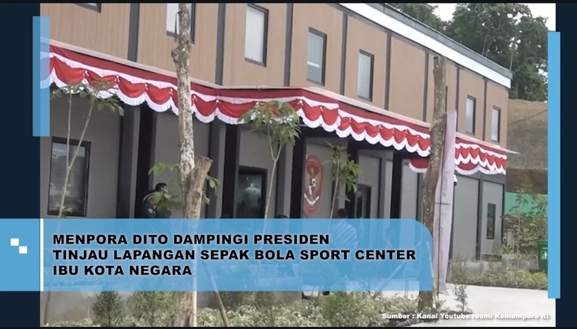 Menpora Dito Dampingi Presiden Tinjau Lapangan Sepakbola Sport Center IKN