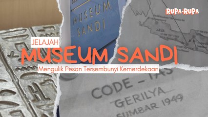 Mengulik Pesan Tersembunyi Kemerdekaan: Penjelajahan di Museum Sandi