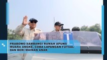 Prabowo Sambangi Rumah Apung Muara Angke, Coba Lapangan Futsal Dan Beri Mainan Anak