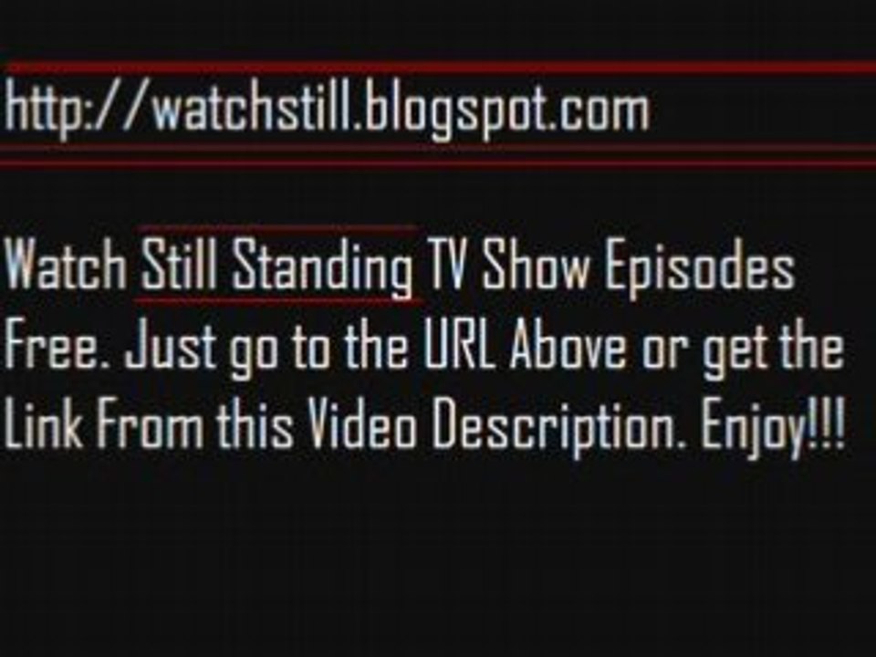 Watch Still Standing TV Show Episodes Online For Free