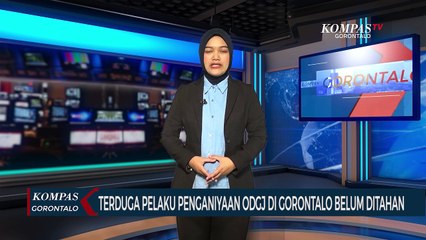 Telah Dilaporkan 6 Bulan Lalu, Terduga Pelaku Penganiyaan ODGJ di Gorontalo Belum Ditahan