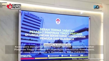 Serah Terima Jabatan (Sertijab) Penjabat Pimpinan Tinggi Pratama di Lingkungan Sekretariat Kemenpora