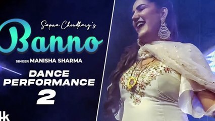 'Banno' Sapna Choudhary Dance Performance 2 - Manisha Sharma - New Haryanvi Video Song