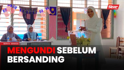 PRK Nenggiri: Pengantin sempat ‘lari’ mengundi sebelum bersanding