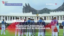 Inilah Nama Anggota Paskibraka Tim 'Nusantara Baru' di Upacara HUT Kemerdekaan ke-79 RI Perdana IKN