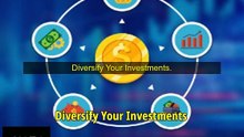 Diversify Your Investments