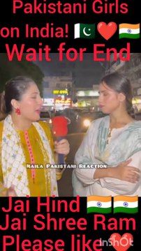 Pakistani girls Opinion About India