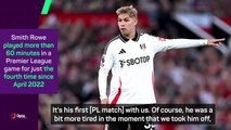 Marco Silva '100 per cent sure' Smith Rowe will thrive at Fulham