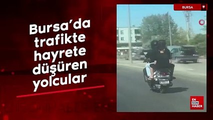 Bursa'da trafikte hayrete düşüren yolcular