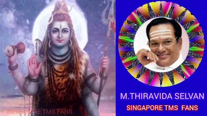 ஓம் நமசிவாய TMS LEGEND M.THIRAVIDA SELVAN SINGAPORE TMS FANS