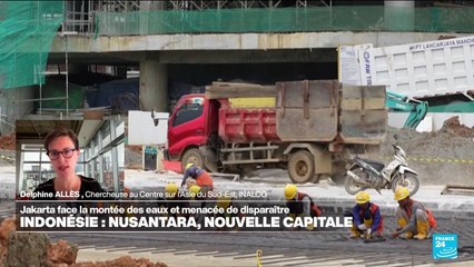 Nusantara : la nouvelle capitale "verte" de l'Indonésie ?