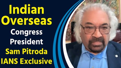 IANS Exclusive: Sam Pitroda spoke on Bangladesh, Rahul Gandhi, PM Modi and Inheritance Tax Act