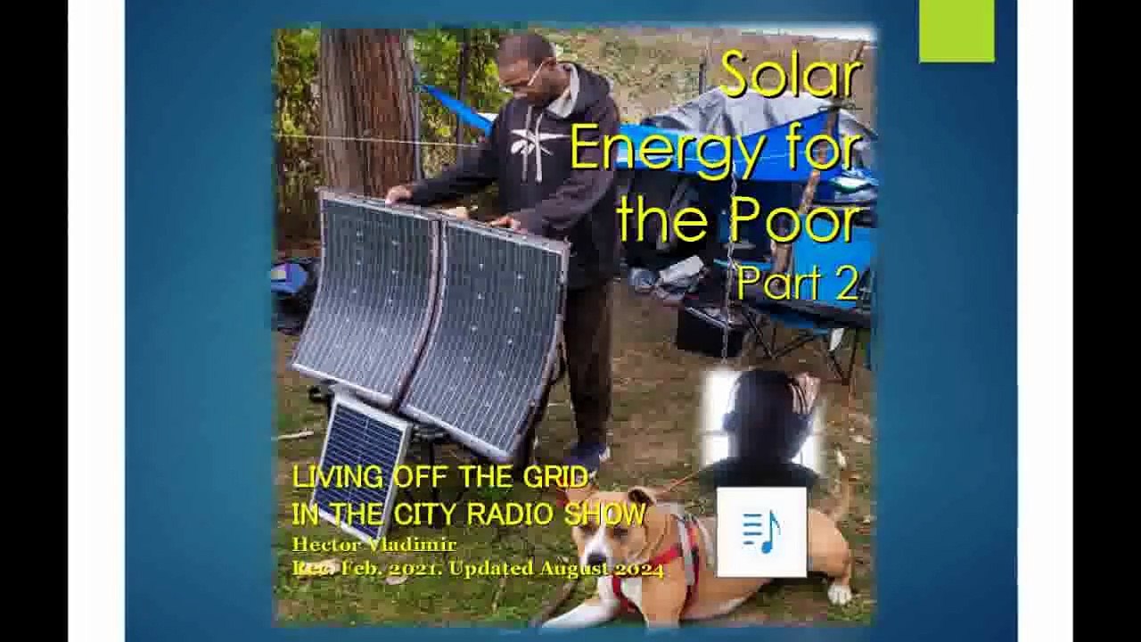Solar energy for the poor part 2