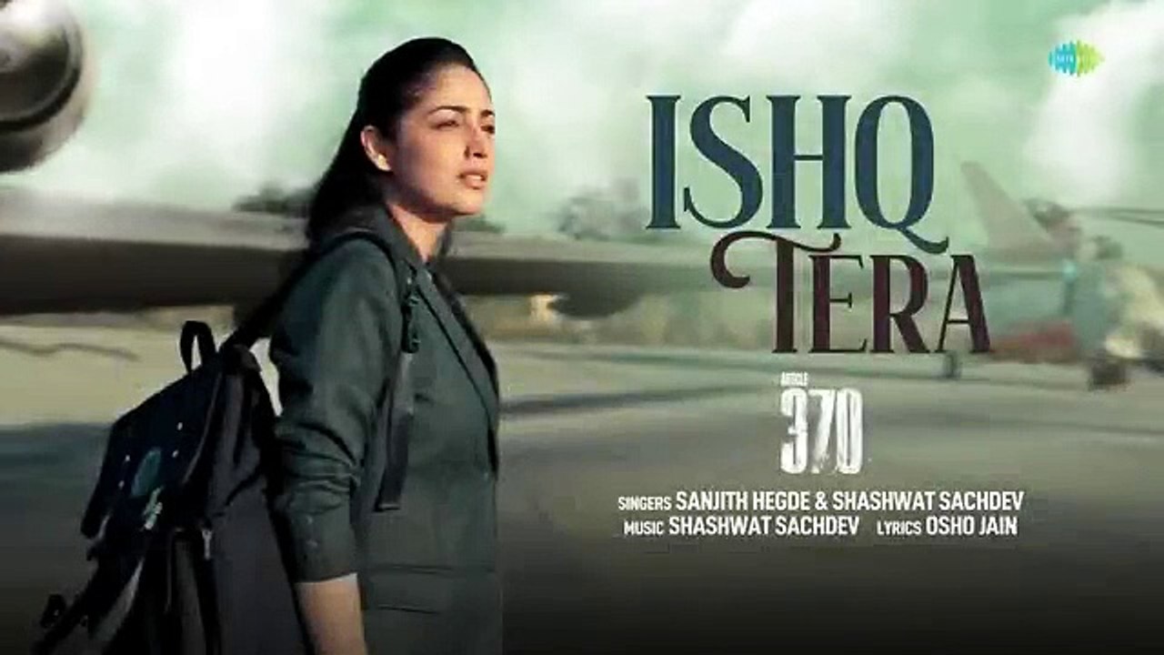 Ishq Tera - Audio ｜ Article 370 ｜ Yami Gautam ｜ Priyamani ｜ Shashwat Sachdev ｜ Sanjith Hegde
