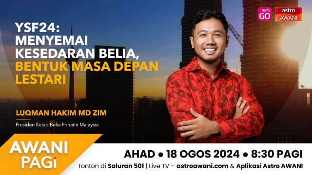 AWANI Pagi: YSF24: Menyemai kesedaran belia, bentuk masa depan lestari