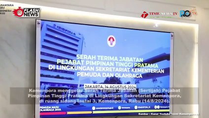 SERTIJAB PEJABAT PIMPINAN TINGGI PRATAMA DI LINGKUNGAN SEKRETARIAT KEMENPORA TELAH DILAKSANAKAN