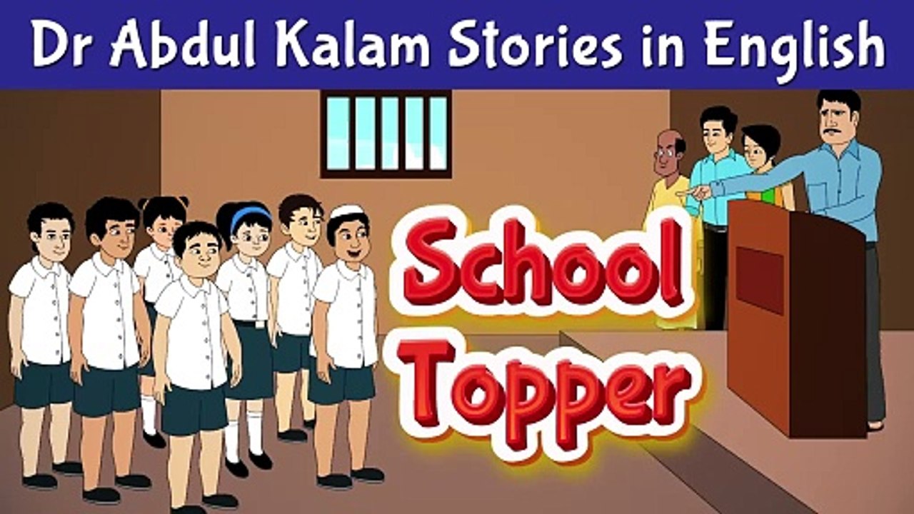 Latest English Stories | School Toppers | Dr. Abdul Kalam Stories | Islamic Hub