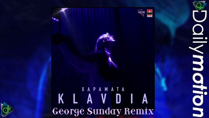 Klavdia - Χαράματα (George Sunday Remix)