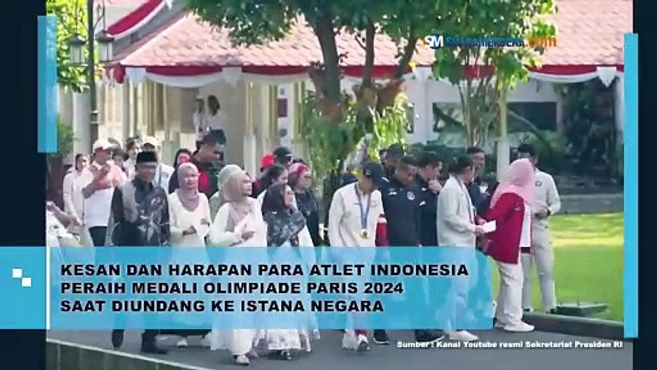 Kesan dan Harapan Para Atlet Indonesia Peraih Medali Olimpiade Paris 2024 Saat Diundang ke Istana Negara