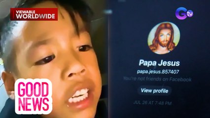 6-anyos na bata, ka-chat daw Papa Jesus?! Good News