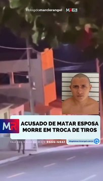 Acusado de matar esposa morre em troca de tiros com policiais em Arara/PB