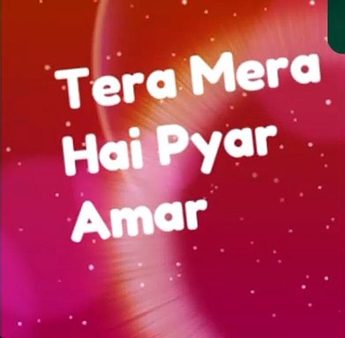 Tera mera ha pyar amar