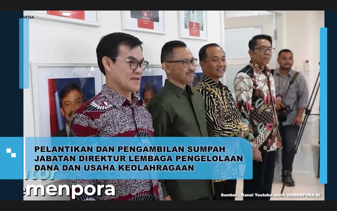 Pelantikan dan Pengambilan Sumpah Jabatan Direktur Lembaga Pengelolaan Dana dan Usaha Keolahragaan
