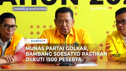 Tải video: Bambang Soesatyo Pastikan Munas Partai Golkar Diikuti 1.500 Peserta untuk Menentukan Ketua Umum