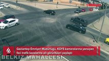 Gaziantep'teki feci kazalar kameralarda