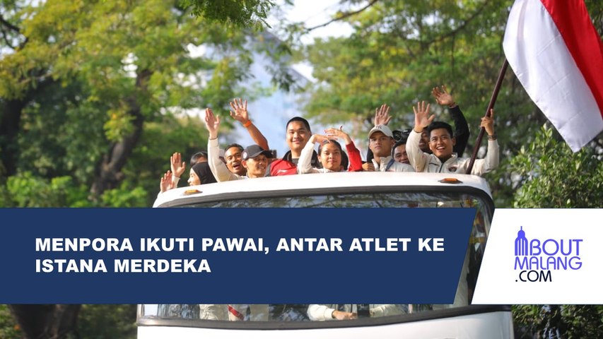 MENPORA ANTAR PARA ATLET DAN IKUT PAWAI MENUJU ISTANA MERDEKA