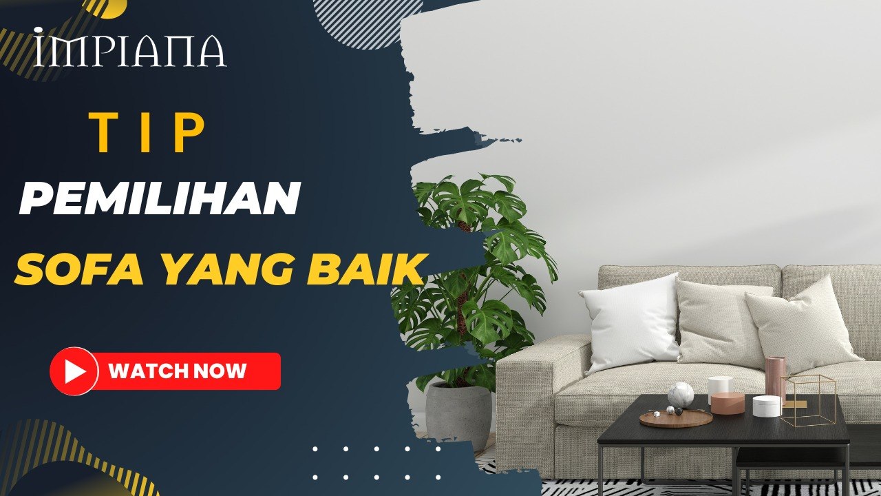 TIP PILIH SOFA