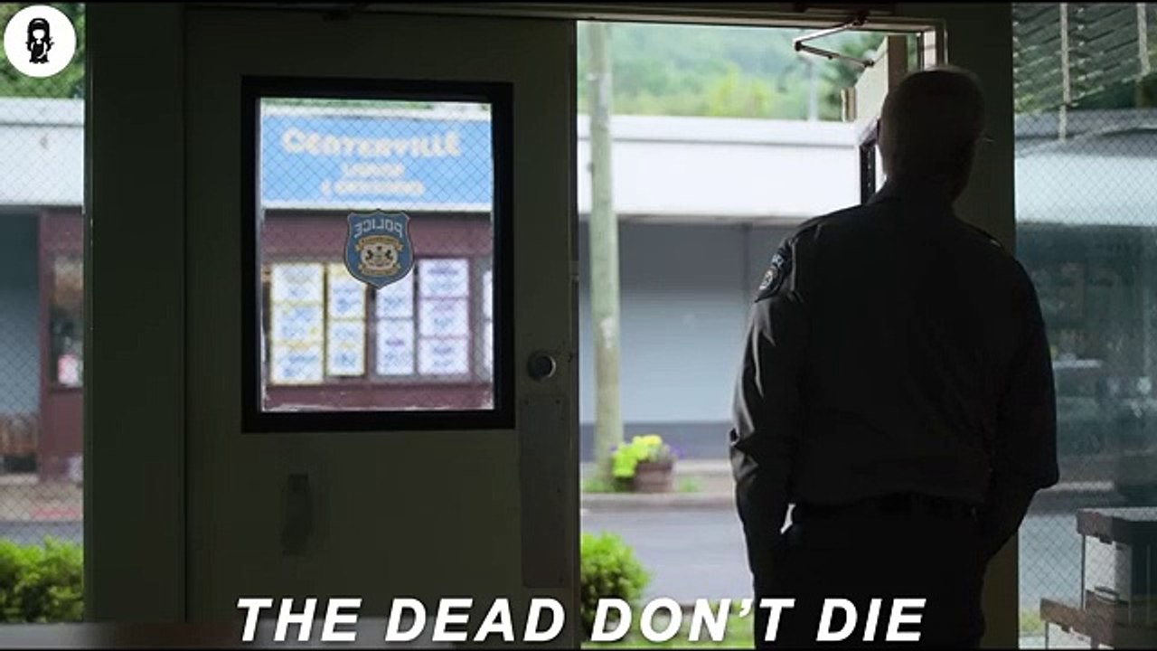 The dead don't die
