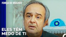 O Enver Reagiu A Hatice - Força de Mulher Episodio 35