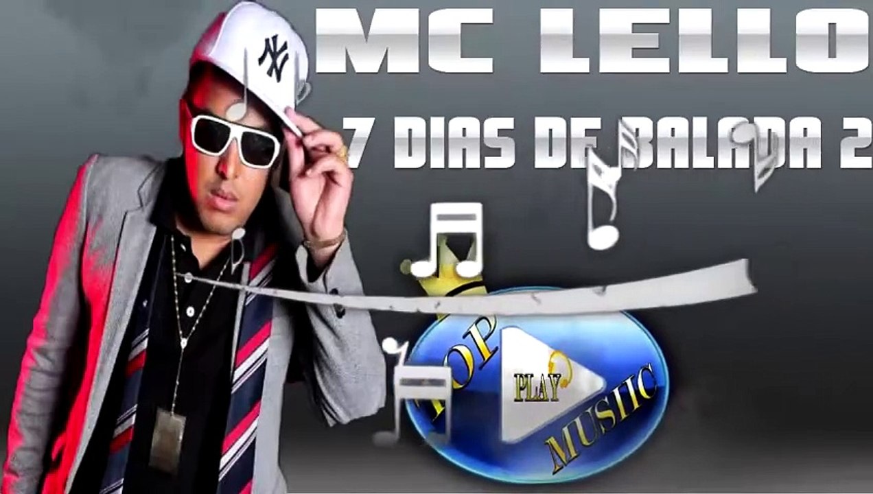 MC LELLO & BIO G3 - 7 DIAS DE BALADA 2 ♪(DOWNLOAD)♫