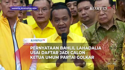 [FULL] Pernyataan Bahlil Usai Daftar Jadi Calon Ketua Umum Golkar: Saya Kantongi 469 Suara