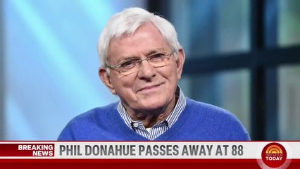 Phil Donahue, legendary television personality, dies at 88